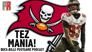 TEZ-MANIA-BUCS-BILLS-POSTGAME-PODCAST.jpeg